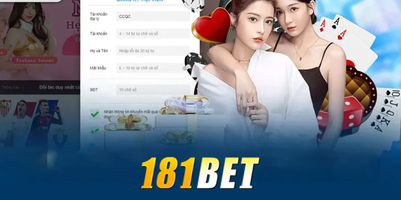 Quy trình đăng ký 181bet nhanh chóng