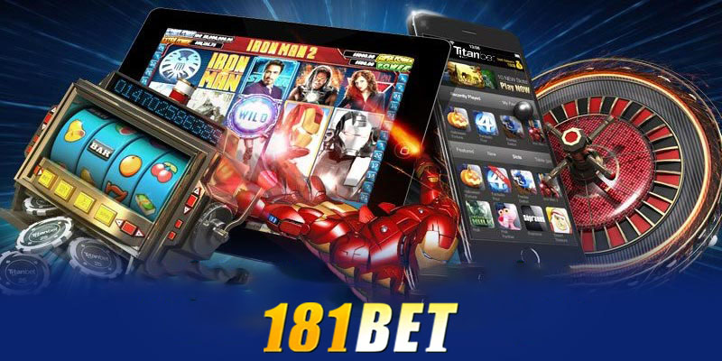 Các trò chơi cá cược phổ biến trên App 181bet